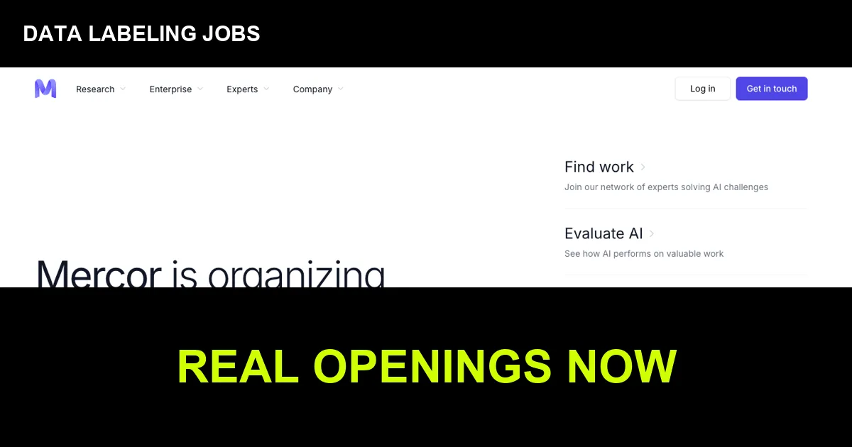 Mercor homepage screenshot with data labeling jobs real openings text overlay
