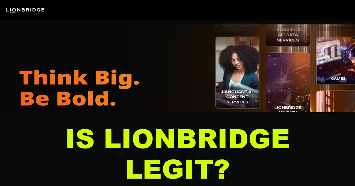 Lionbridge homepage screenshot with is Lionbridge legit text overlay
